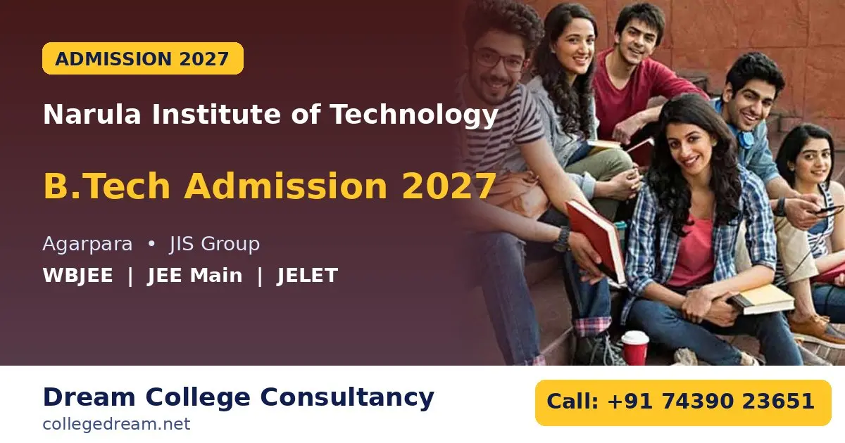 Narula Institute of Technology B.Tech Admission 2027